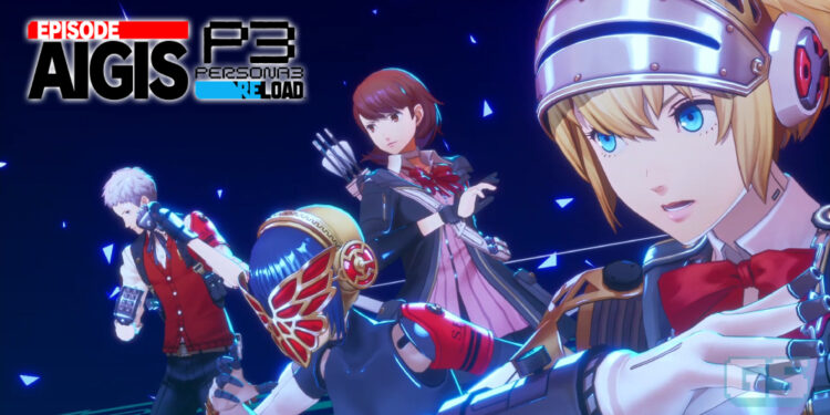 Reviu Persona 3 Reload Episode Aigis: The Answer – Melihat Pengakhiran Sebenar!