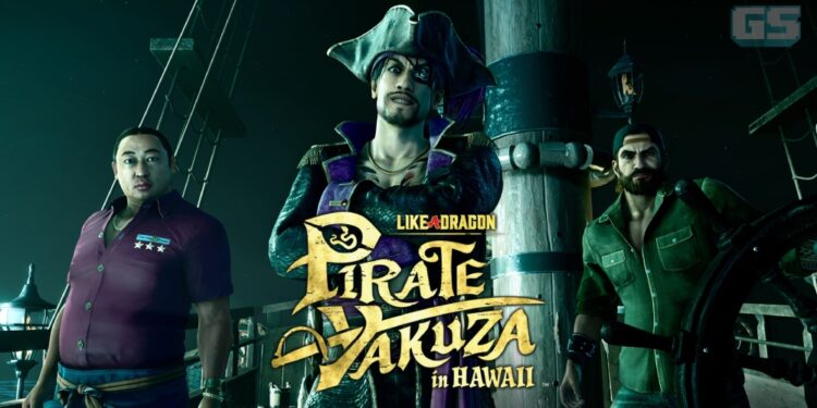 [TGS24] Previu Like a Dragon: Pirate Yakuza In Hawaii – Goro Majima Dilepaskan Di Lautan!