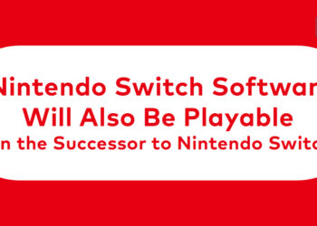 Nintendo Sahkan Game Switch Boleh Dimainkan di Konsol Generasi Baru/Pengganti Switch