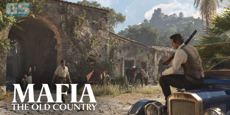 Game Gengster “Mafia: The Old Country” Akan Dilancarkan Tahun 2025!