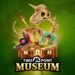 Previu Two Point Museum – Daripada Fosil ke Fantasi!