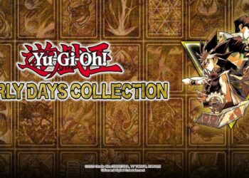 Dapatkan Yu-Gi-Oh EARLY DAYS COLLECTION Hari Ini di Nintendo Switch & Steam!
