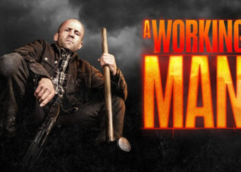 Reviu A Working Man – Jason Statham Masih Terserlah, Tapi Plot Kurang Impak!
