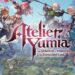 Reviu Atelier Yumia: The Alchemist of Memories & the Envisioned Land – Formula Baru Melangkau Tradisi!