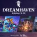 Dreamhaven Showcase 2025 – Wildgate, Sunderfolk, Lynked: Banner of the Spark!