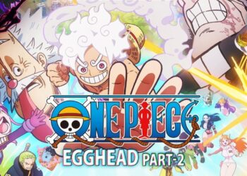 Anime One Piece Kembali dengan Tayangan Perdana 2 Episod – Egghead Arc Part 2!