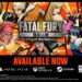 FATAL FURY: City of the Wolves Rasmi Keluar Hari Ini, Disertai Kejohanan Global Berhadiah $2.5 Juta