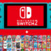 Nintendo Switch 2: Senarai Game Switch Yang Ada Masalah Compatibility