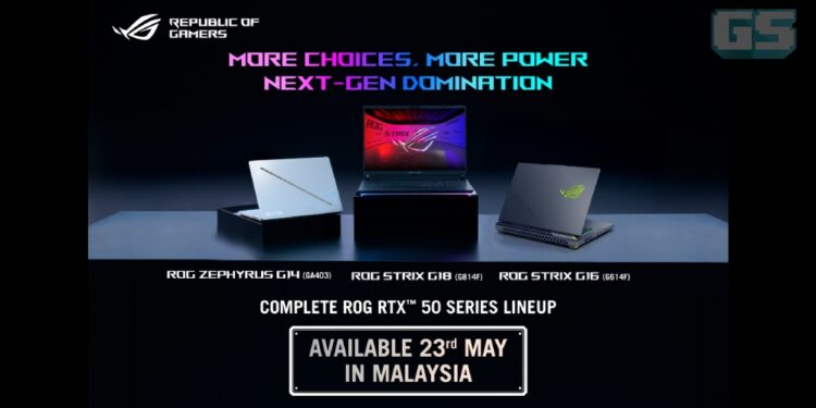 ASUS ROG Tambah RTX 50 Series Ke Barisan Zephyrus & Strix, Akan Tiba 23 Mei Di Malaysia