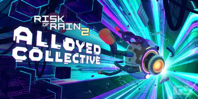 Risk of Rain 2 Umum DLC Terbaru ‘Alloyed Collective’