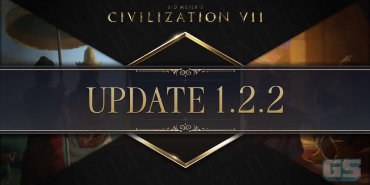 Civilization VII Update 1.2.2 Membawa Peta Epik, Opsyen Baharu, dan Sokongan Steam Workshop