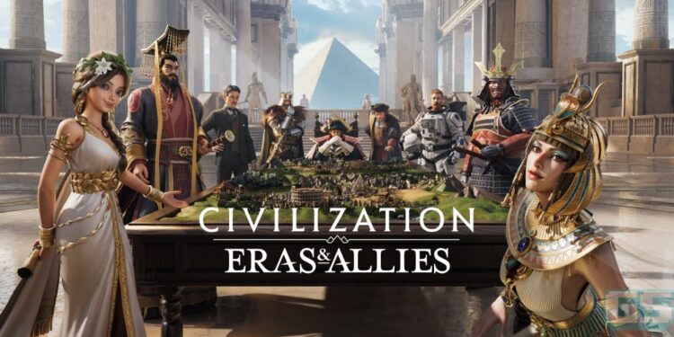 Panduan Civilization: Eras & Allies – Tier List Untuk Semua Pemimpin & Tokoh!