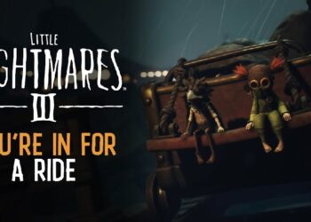 Little Nightmares III Rasmi Keluar 10 Oktober, Bersama Enhanced Edition Untuk Game Pertama
