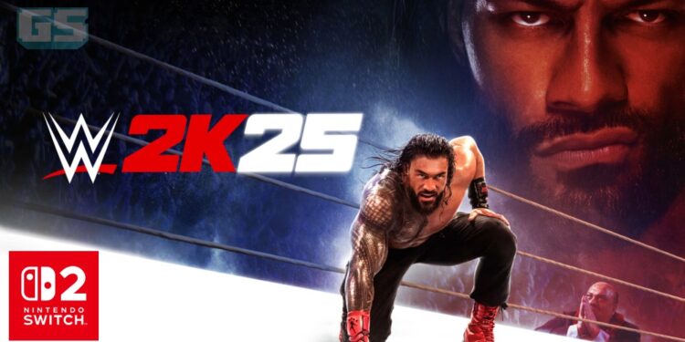 Reviu WWE 2K25 (Versi Nintendo Switch 2) – Gusti ‘On-The-Go!’