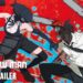 Chainsaw Man – The Movie: Reze Arc Disahkan Tayang di Pawagam Malaysia pada 25 September