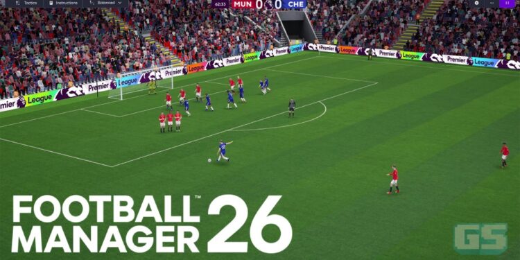 Football Manager 26 Memulakan Era Baharu Pada 4 November Dengan Enjin Unity