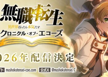 RPG ‘Mushoku Tensei: Chronicle of Echoes’ Diumumkan Untuk iOS & Android!
