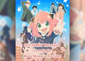 ‘Spy × Family’ Dub Bahasa Melayu Kini Tersedia Secara Percuma Di Muse Malaysia!