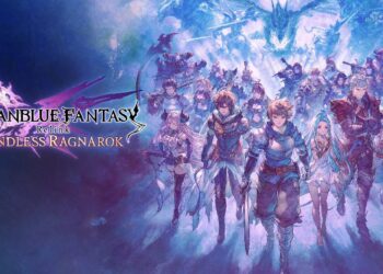 Granblue Fantasy: Relink Kembali Dengan Versi Definitif ‘Endless Ragnarok’, Sokong Cross-Play Di PS, PC & Switch!