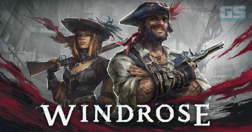 Apa Itu Windrose? Game Survival Lanun Baharu Yang Kini Sedang Meletup Di Steam?