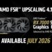 AMD Sahkan FSR 4.1 Untuk GPU Radeon Lama – Kualiti Visual Lebih Cantik Untuk Siri RX 7000/6000