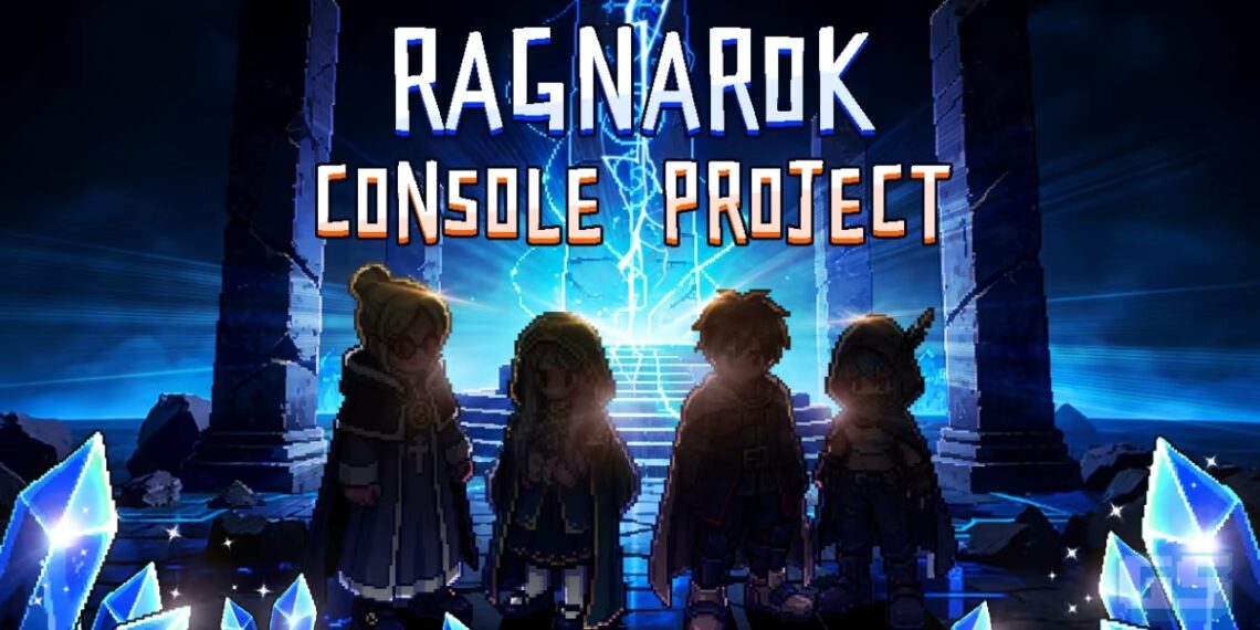 Bukan Lagi MMO Biasa, Ragnarok Console Project Fokus Kepada Kisah Lagi Serius Untuk Konsol!