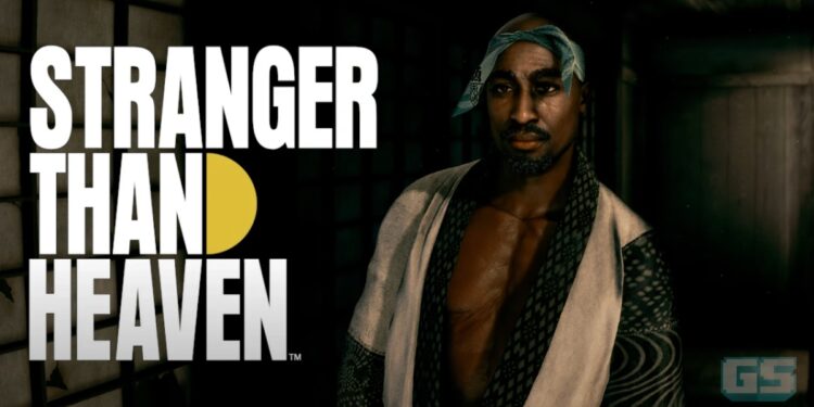 Stranger Than Heaven Bakal Tiba Januari 2027, Tupac Shakur Turut Muncul Dalam Game!