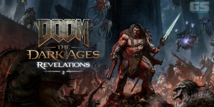 Mengapa DOOM: The Dark Ages | Revelations Adalah Cabaran Paling Bercita-Cita Tingi Dalam Sejarah DOOM?