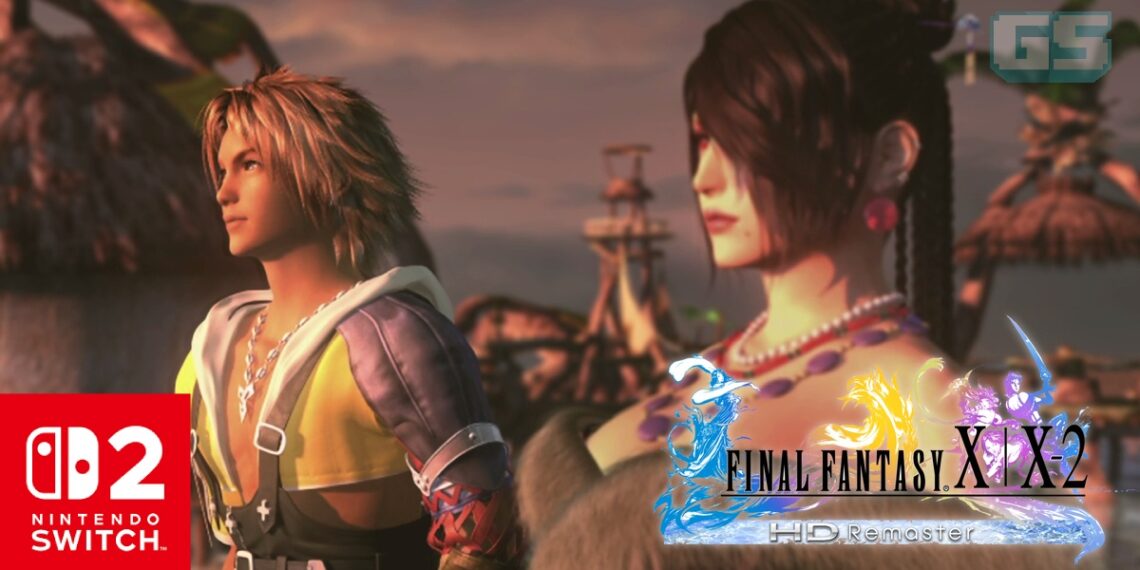 Reviu FINAL FANTASY X/X-2 HD Remaster (Edisi Nintendo Switch 2) – Kurang Grinding Tetapi Gameplay Masih Hebat