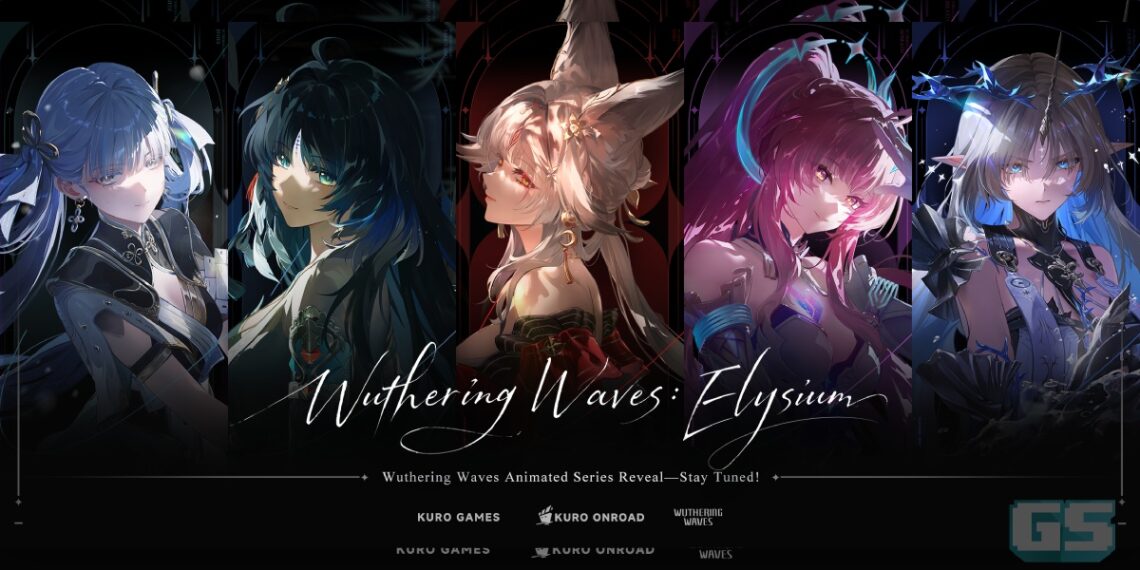 Kuro Games Umum Siri Animasi Wuthering Waves: Elysium, Dibuat Oleh Studio Dalaman