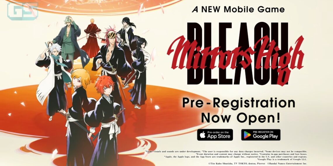 Pradaftar Untuk BLEACH Mirrors High Kini Dibuka – Boleh Dapat Ichigo, Rukia & 20 Gacha Percuma