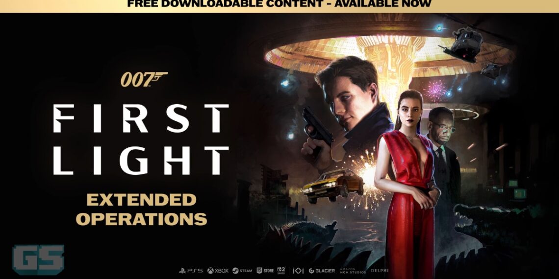 007 First Light Lancar DLC Percuma ‘Extended Operations’ – New Game+, Photo Mode & Banyak Lagi